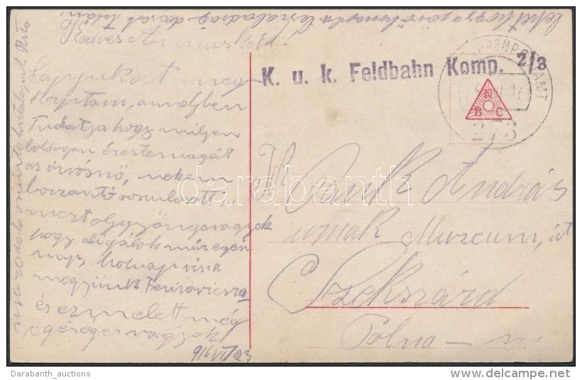 1916 T&aacute;bori Posta K&eacute;peslap / Field Postcard 'K.u.k. Feldbahn Komp. 2/3' + 'EP 273' - Autres & Non Classés
