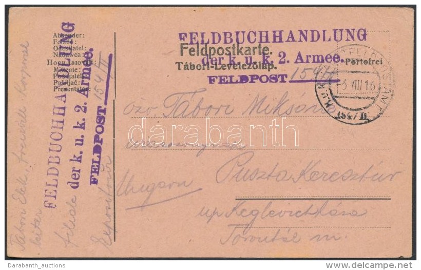 1916 T&aacute;bori Posta LevelezÅ‘lap / Field Postcard 'FELDBUCHHANDLUNG Der K.u.k. 2. Armee.' + 'HP 154/II' - Autres & Non Classés