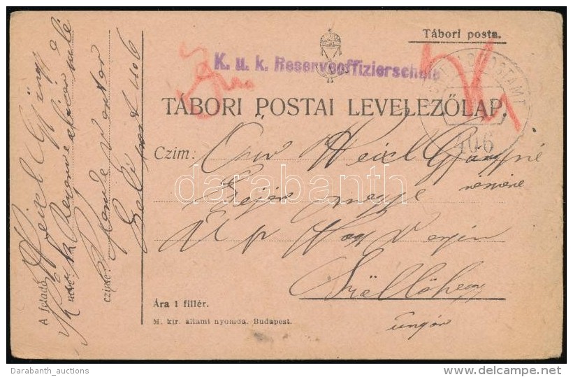 1917 T&aacute;bori Posta LevelezÅ‘lap / Field Postcard 'K.u.k. Reserveoffizierschule' + 'FP 406' - Autres & Non Classés