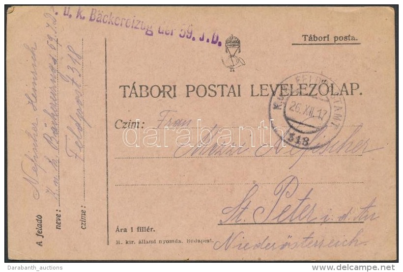 1917 T&aacute;bori Posta LevelezÅ‘lap / Field Postcard 'K.u.k. B&auml;ckereizug Der 59. J.D.' + 'FP 318' - Autres & Non Classés