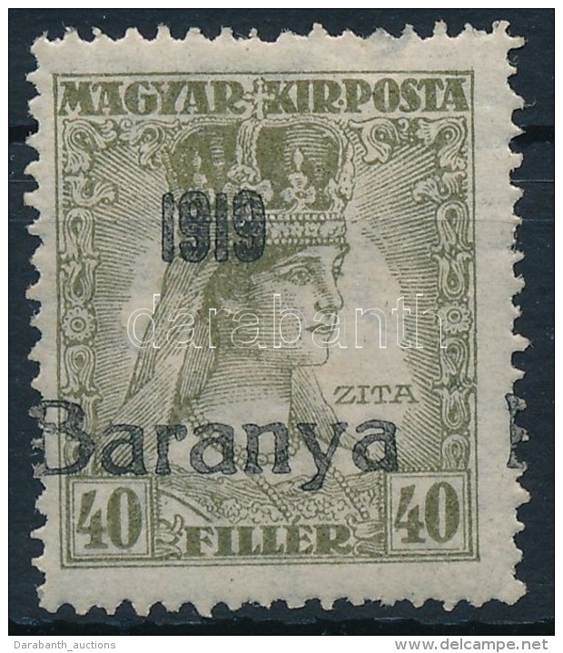 * Baranya I. 1919 Zita 40f Bodor Vizsg&aacute;l&oacute;jellel (6.000) (apr&oacute; Betapad&aacute;s / Gum... - Autres & Non Classés