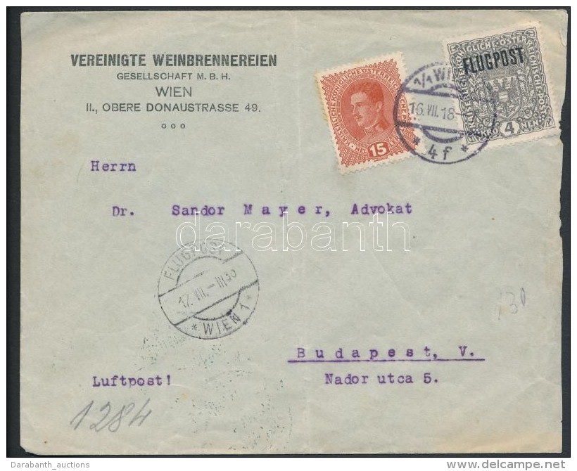 1918 07. 16. L&eacute;gi Lev&eacute;l Budapestre / Airmail Cover Wien - Budapest (rosszul Be&aacute;ll&iacute;tott... - Autres & Non Classés