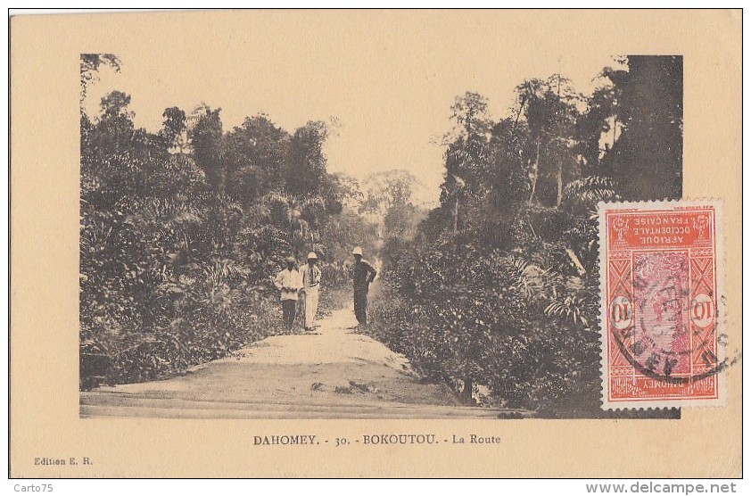 Afrique - Dahomey - Bokoutou - Route -  Cachet Timbre AOF - Colonial - Edition E. R. - Dahomey