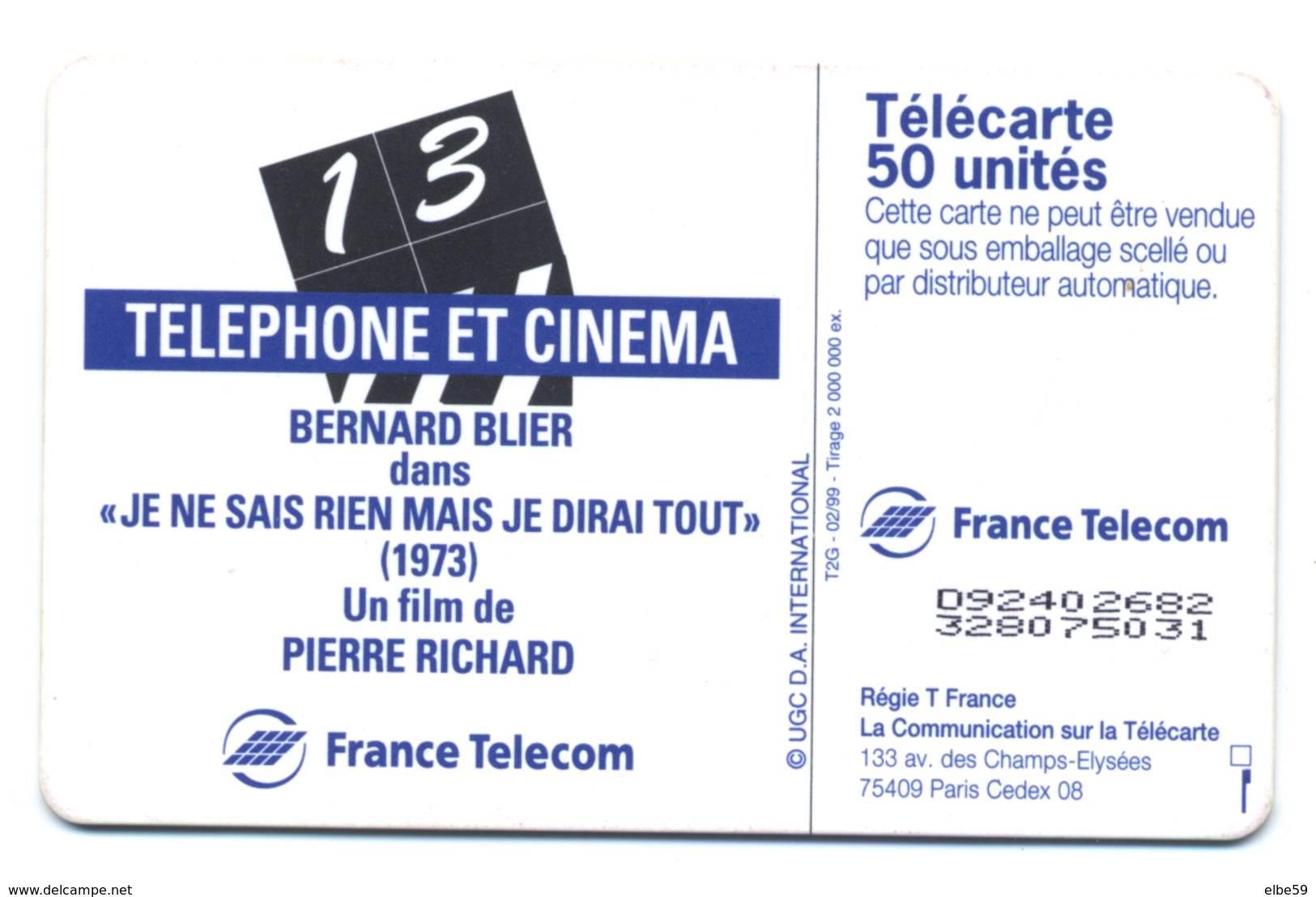 France, Telecom, Telecarte 50, Thème, Cinéma, Bernard Blier Dans "Je Ne Sais Rien Mais Je Dirais Tout" - Cine