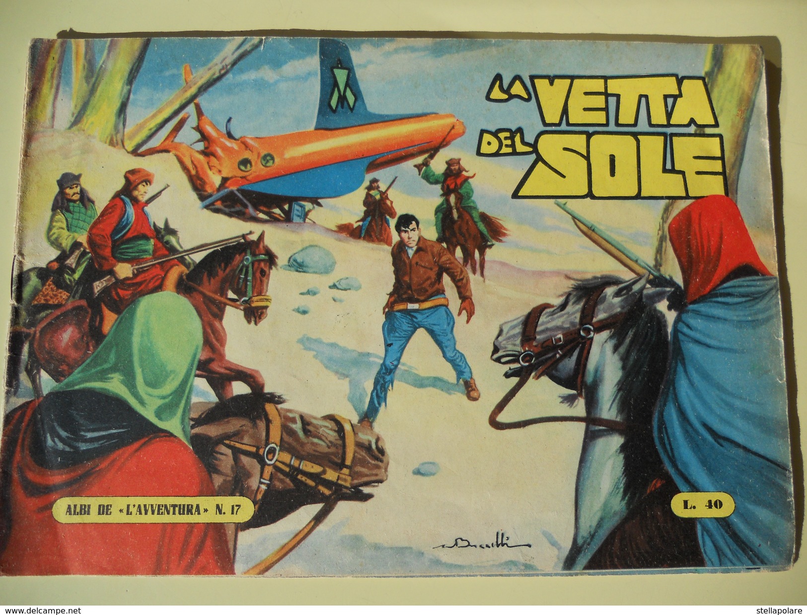 CAPRIOTTI - ALBI DE L'AVVENTURA - RAFF VENTURA N. 17 - LA VETTA DEL SOLE -1955 - Comics 1930-50