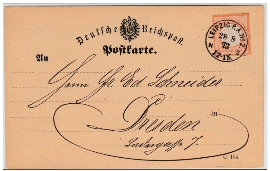 DR - 1/2 Gr. Gr. Brustschild, Postkarte K1 Leipzig PA No.2 - Dresden 1873 - Lettres & Documents