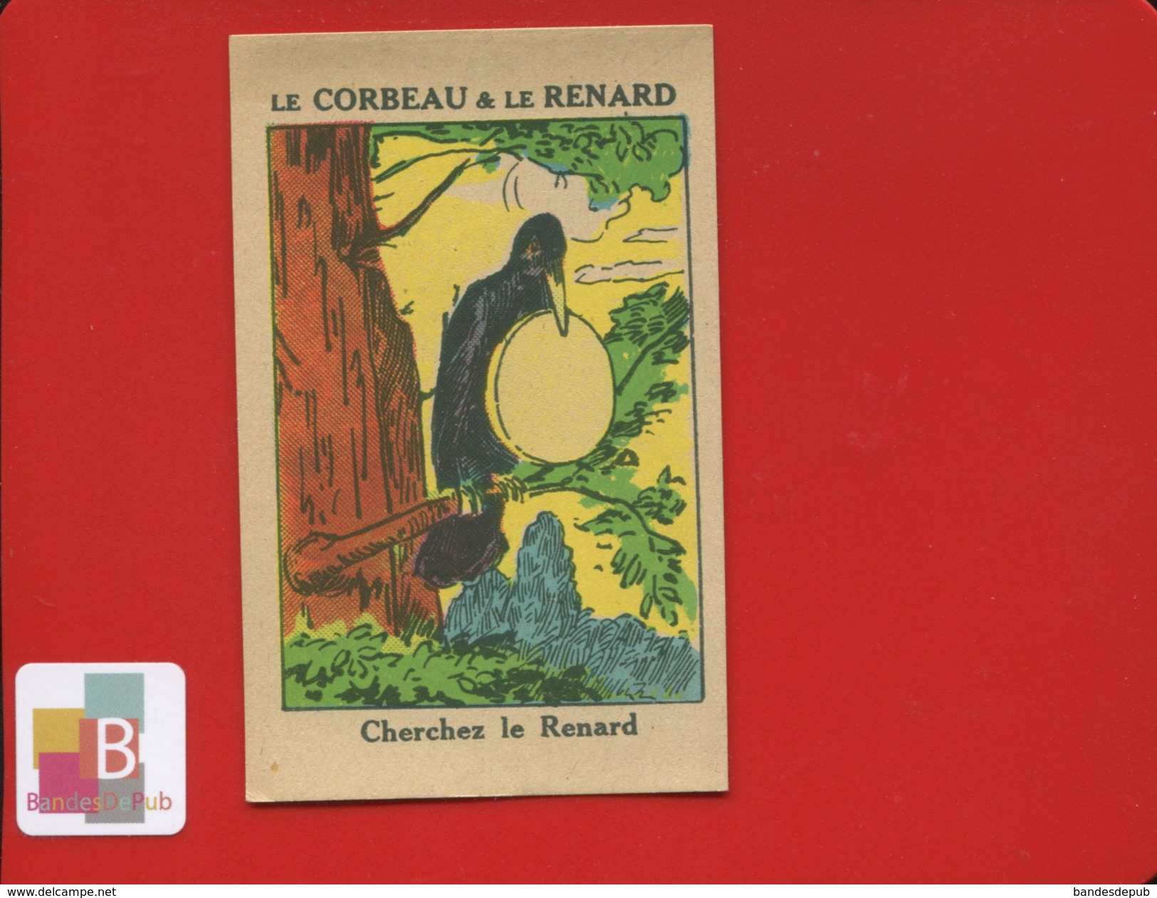 Chaussures André Image Devinette Années 1930 Fable De La Fontaine Le Corbeau Renard  Fromage - Autres & Non Classés
