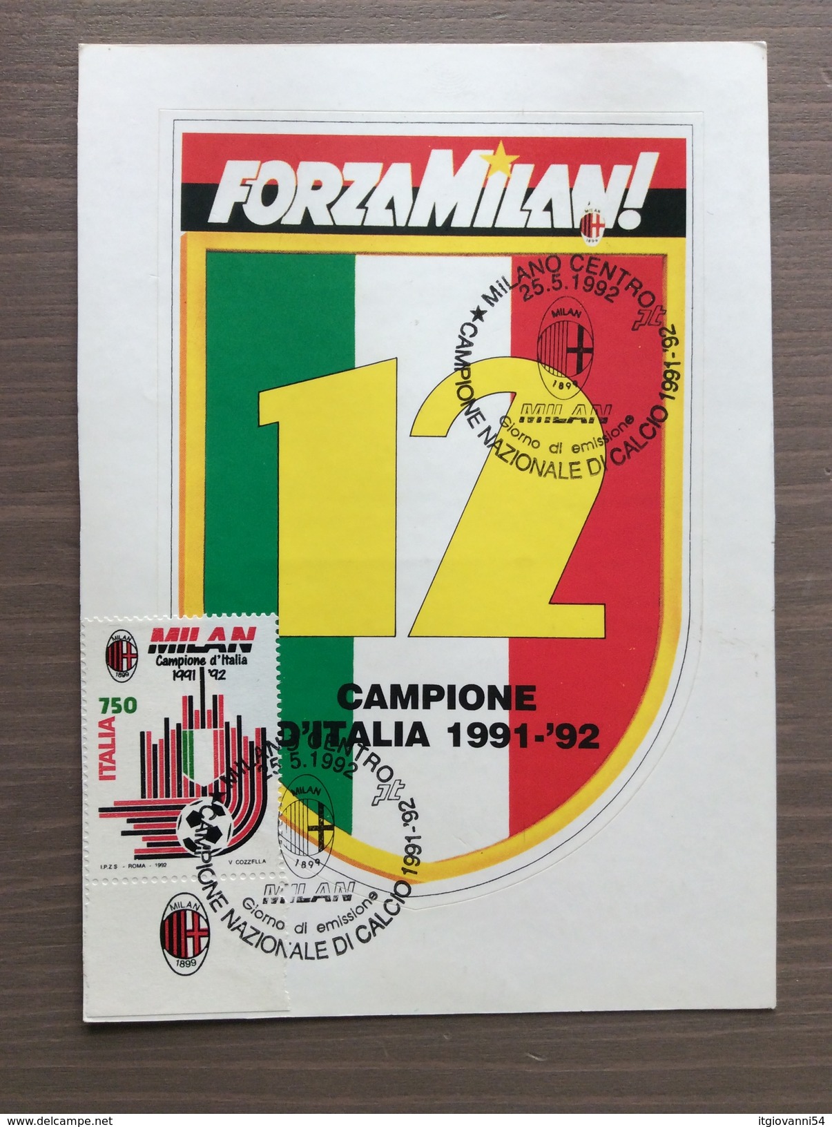 Cartolina Con Scudetto E Annullo 1° Giorno Milan Campione 1991-92 - Soccer