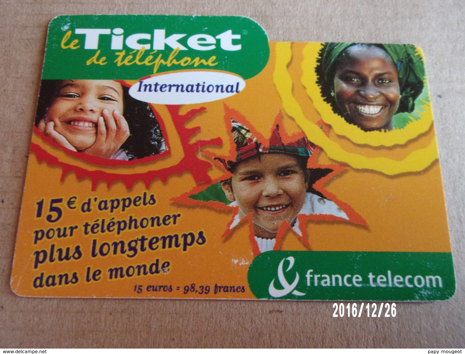 Ticket Téléphone International France Télécom 15€ Validité 30/11/2003 - FT Tickets