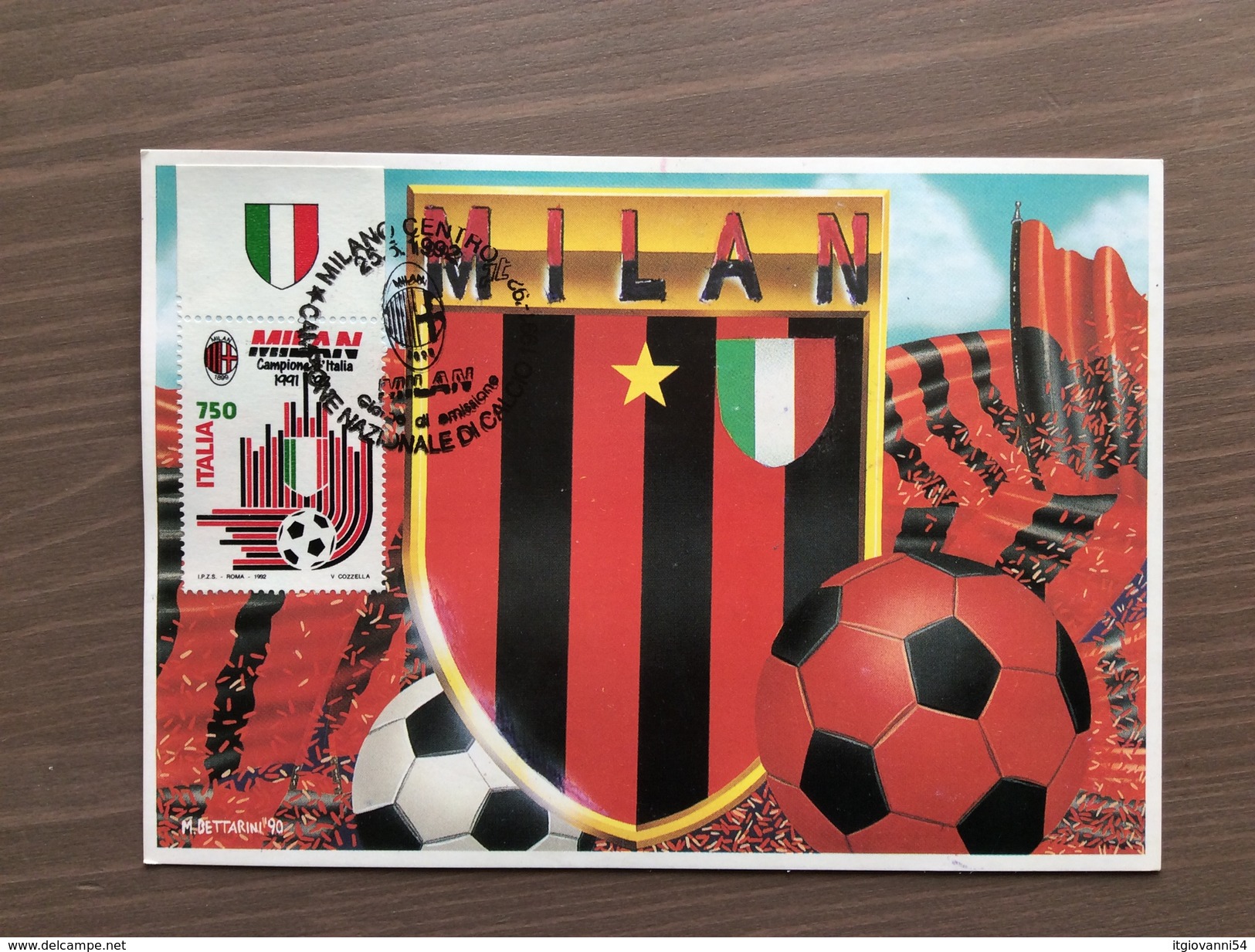 Cartolina Milan Con Annullo 1° Giorno Milan Campione 1991-92 - Football