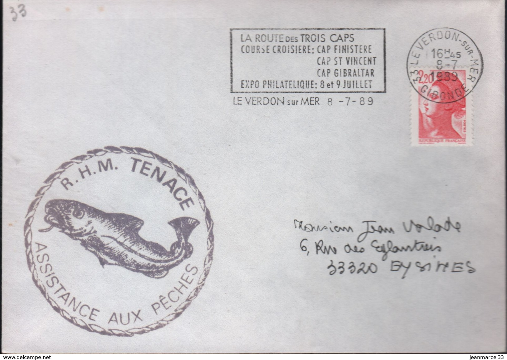 Lettre De 33 Le Verdon-sur-Mer 8-7 1989 Avec La Griffe Du Bateau "R.H.M. TENACE Assistance Aux Pêches" - Briefe U. Dokumente