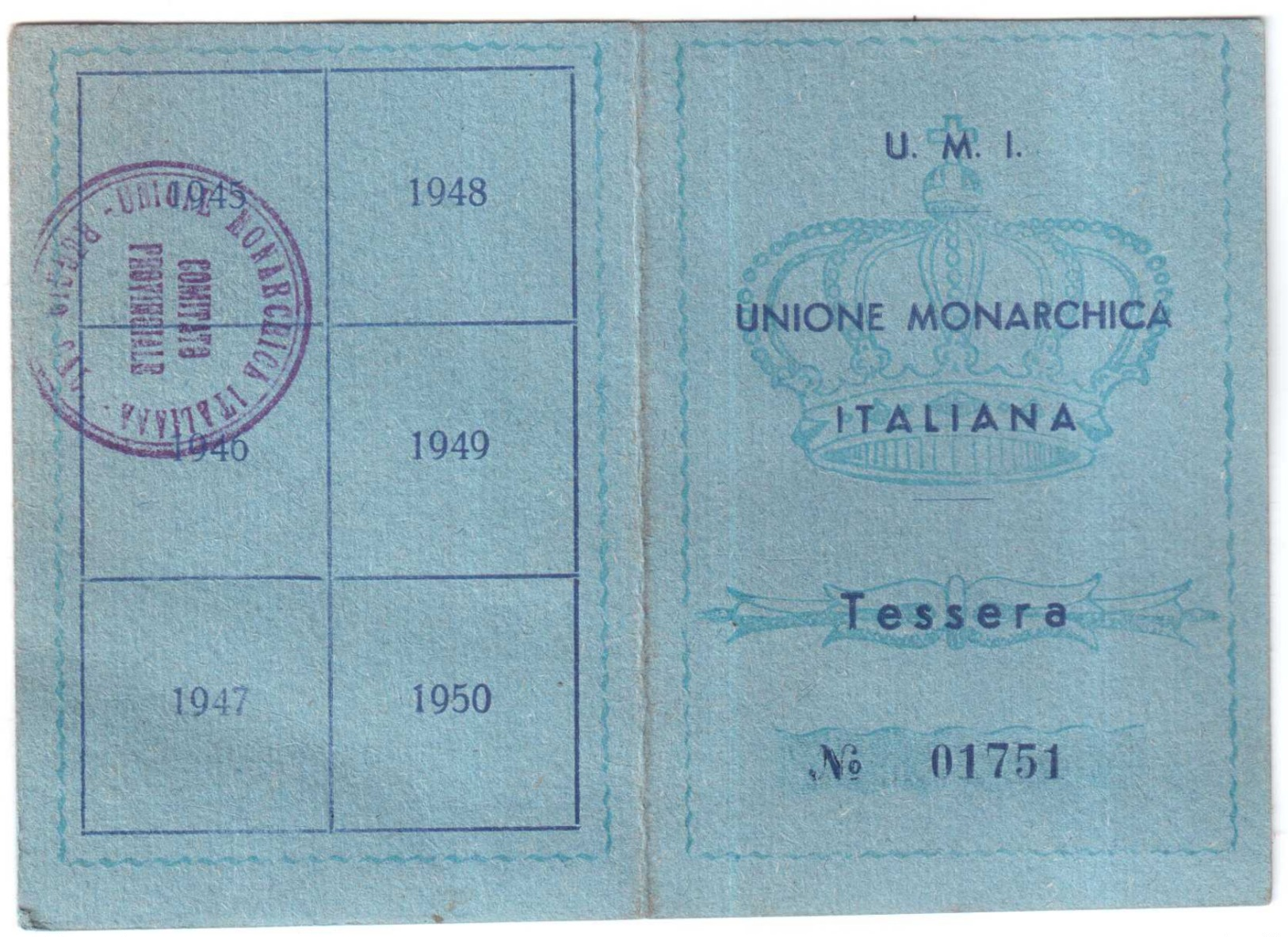 TESSERA UMI UNIONE MONARCHICA ITALIANA ANNO 1946 ORIGINALE - Ohne Zuordnung