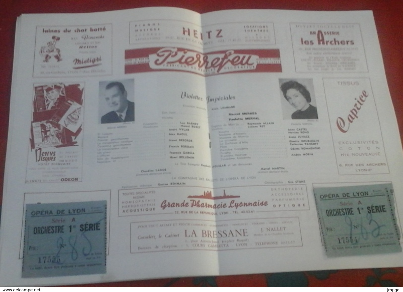 Programme Opéra De Lyon Saison 1962-1963 "Violettes Impériales" Avec Billets D'entrées Marcel MERKES Paulette MERVAL - Programs