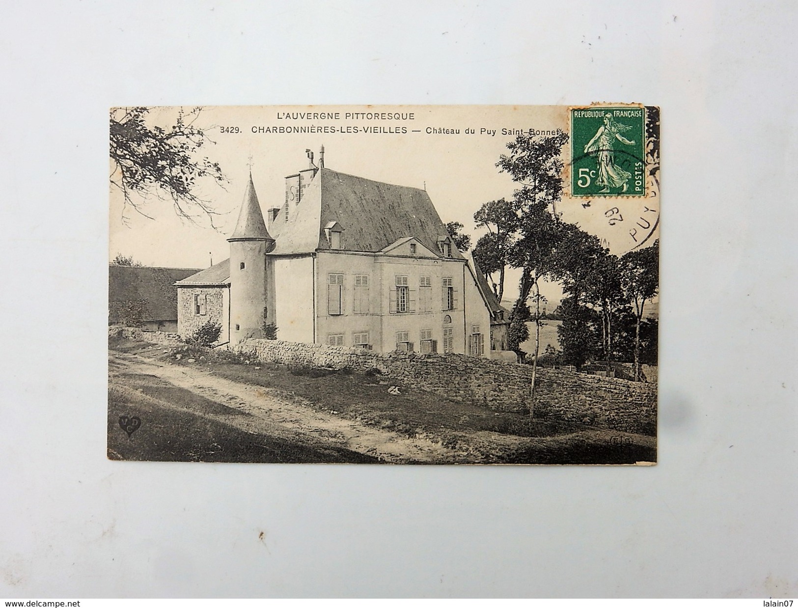 63 CHARBONNIERES LES VIEILLES : Chateau Du Puy Saint-Bonnet, En 1911 - Autres & Non Classés