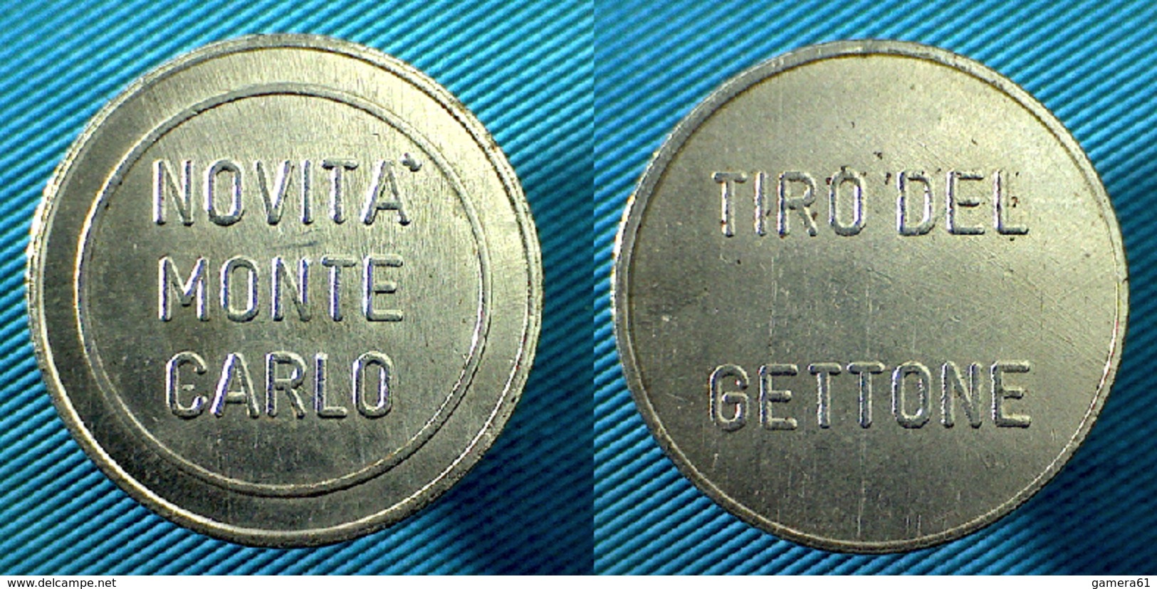 01638 GETTONE TOKEN JETON AMUSEMENT GAME ARCADE NOVITA' MONTE CARLO TIRO DEL GETTONE - Autres & Non Classés