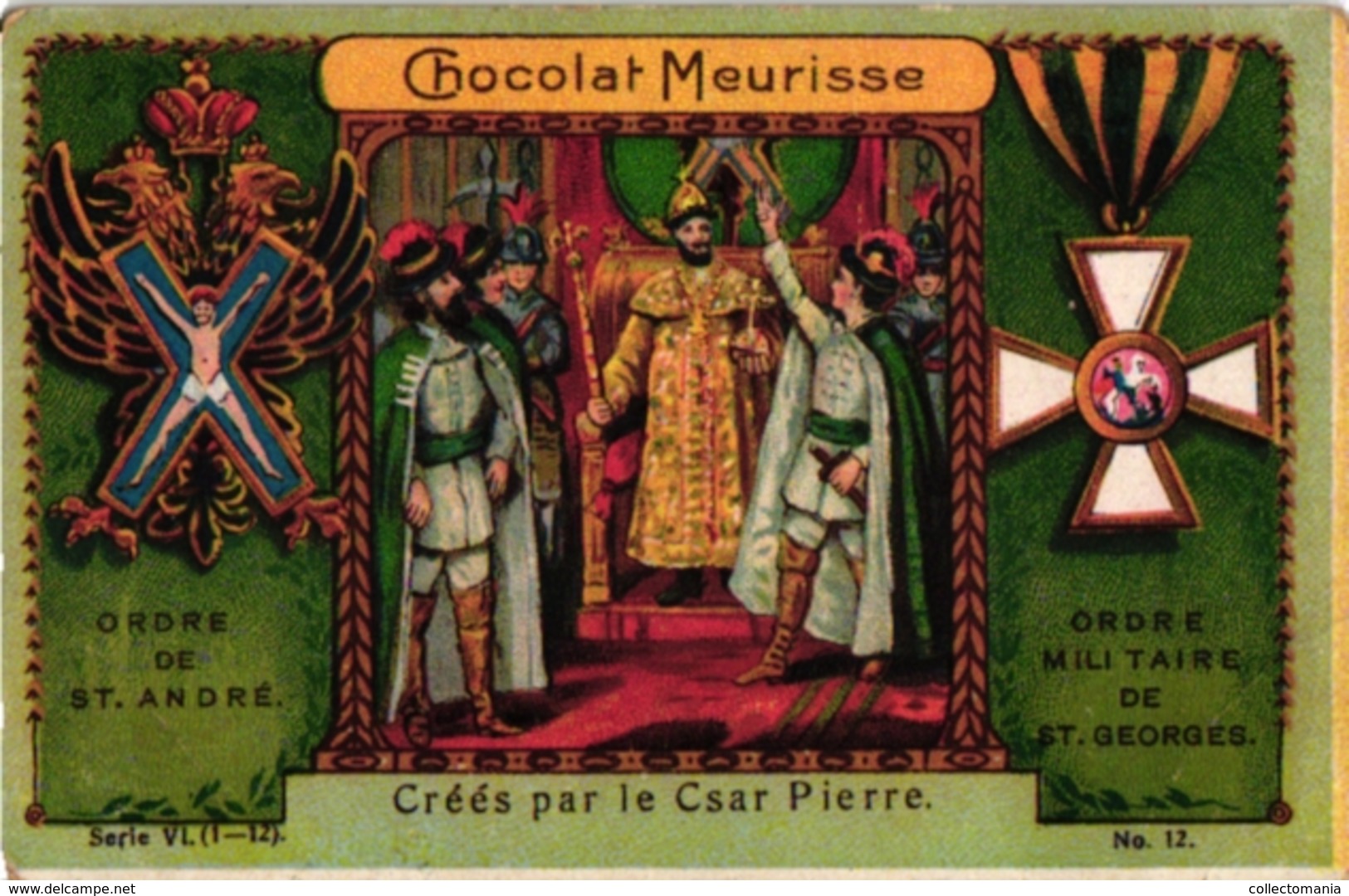 11 Cards C1900 Chocolat Meurisse MEDAILLES  Ordres Honorifiques, Templar, Tempeliers, Templier ERETEKENS - Autres & Non Classés