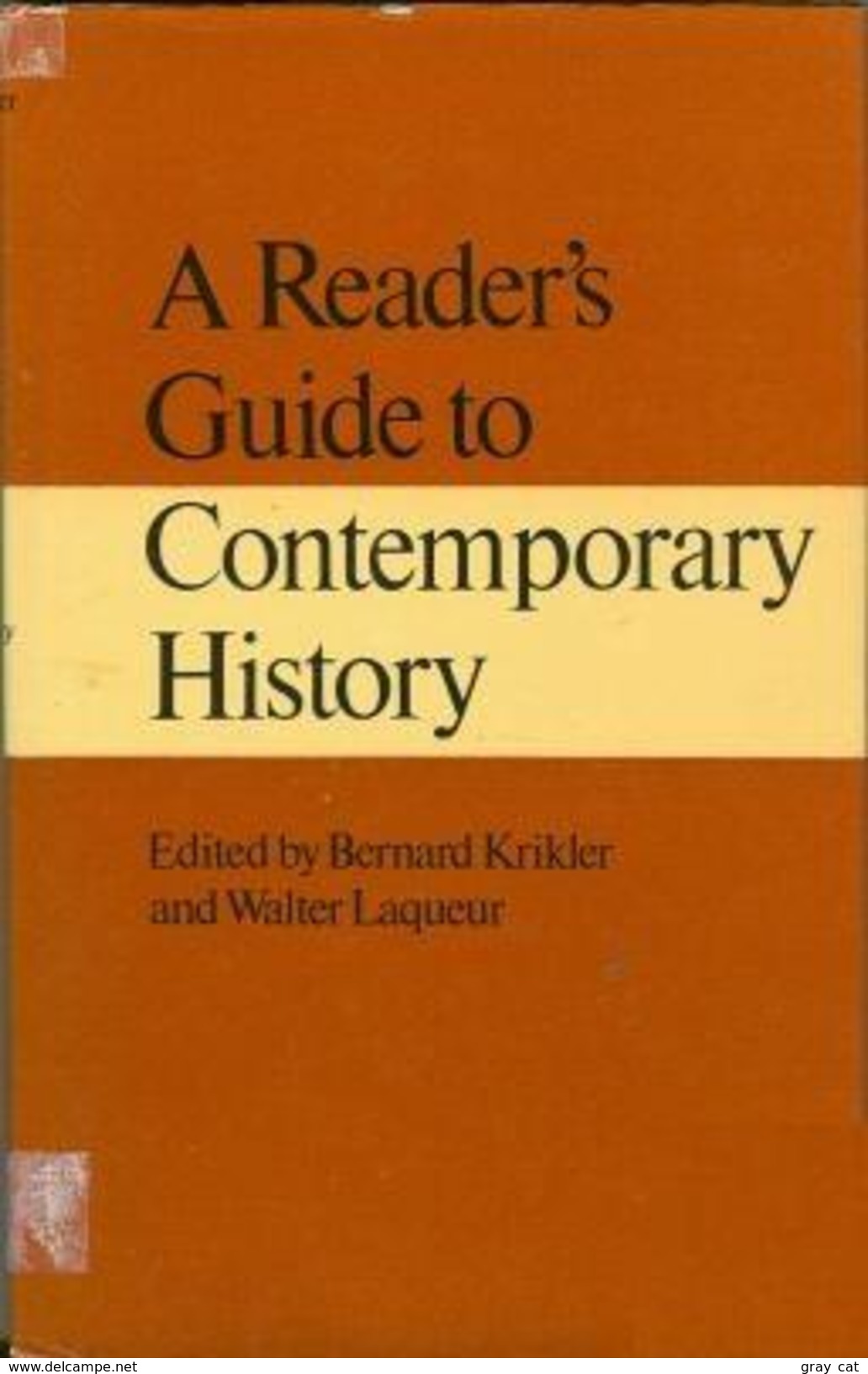 Reader's Guide To Contemporary History By Bernard Krikler (ISBN 9780297994657) - Other & Unclassified