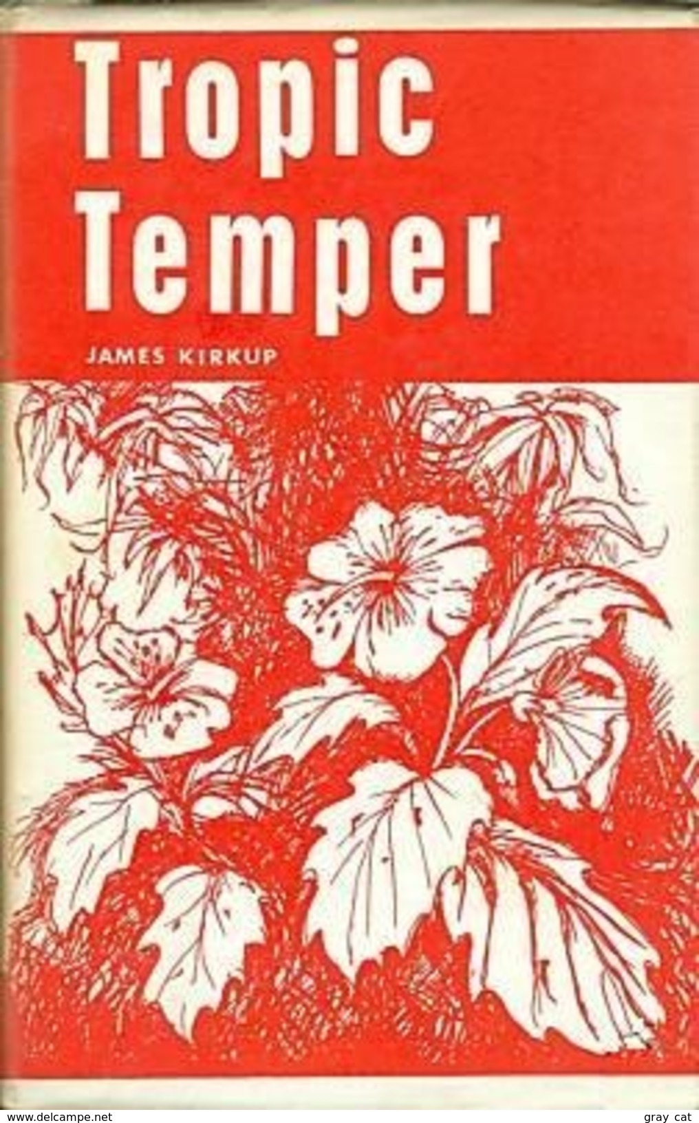 Tropic Temper By Kirkup, James - Other & Unclassified