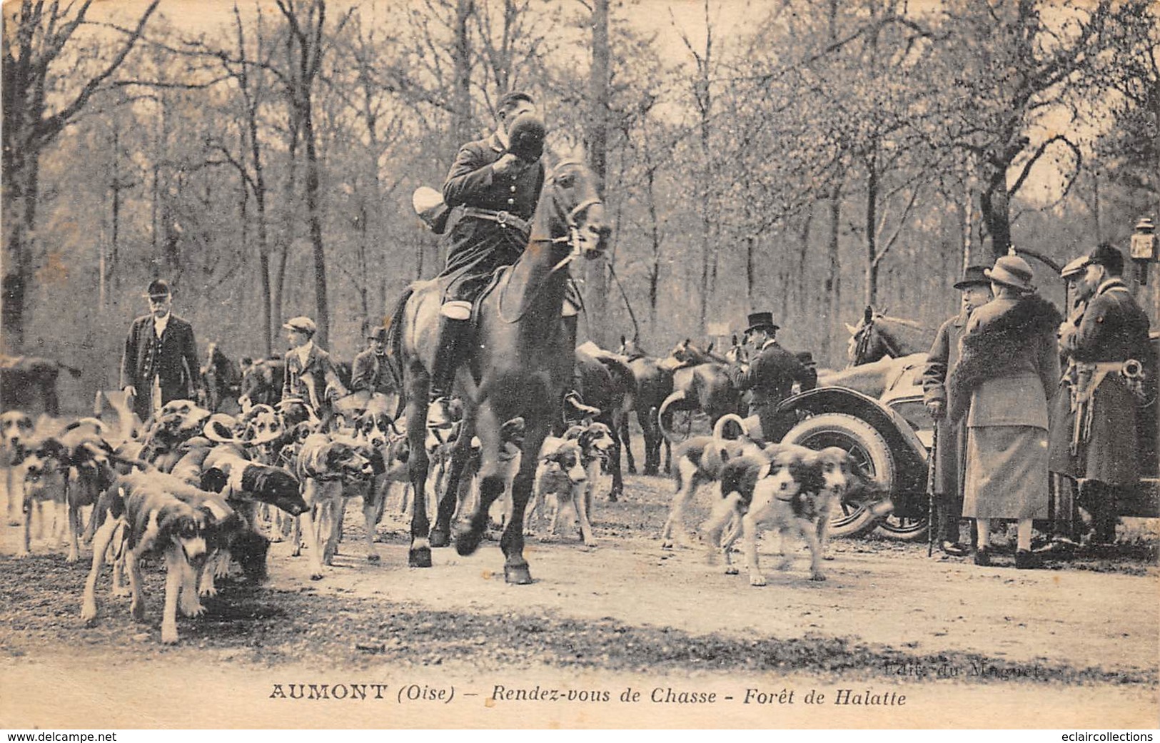 Aumont    02    Chasse A Courre . Forêt De Halatte    (voir Scan) - Other & Unclassified