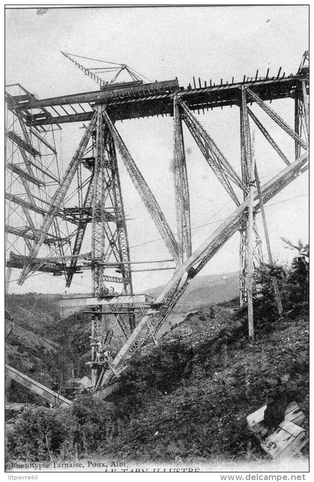 Le Tarn Illustré - Viaduc Du Viaur En Construction - Pont De Tanus - Other & Unclassified