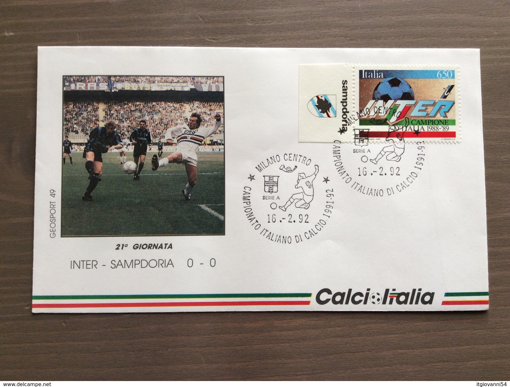 Busta Ufficiale Calcio Italia Campionato Italiano Di Calcio Serie A 1991-92 Inter-Sampdoria 16-2-1992 - Storia Postale