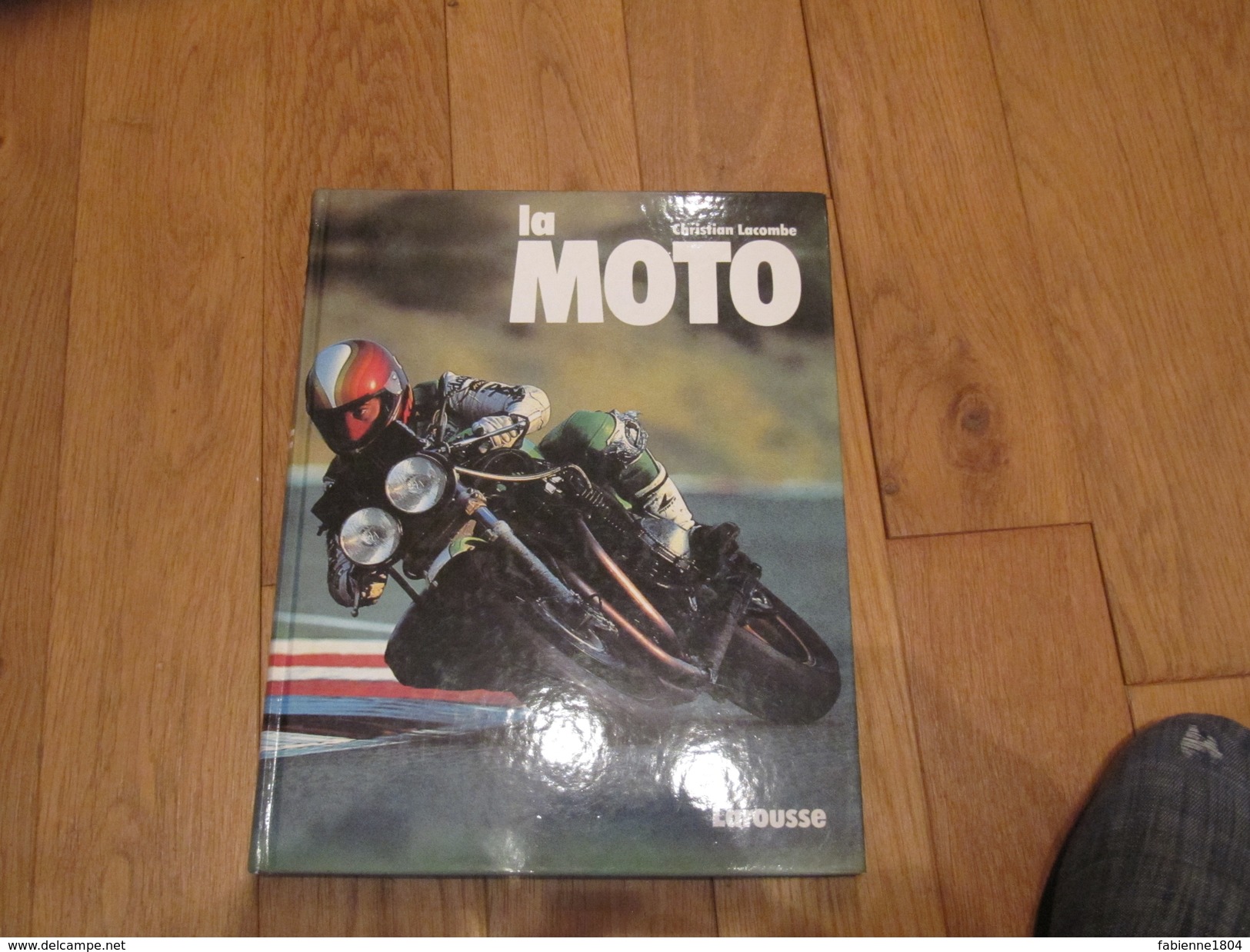 Livre Le Larousse De La Moto Par Christian Lacombe Année 1983 - Moto