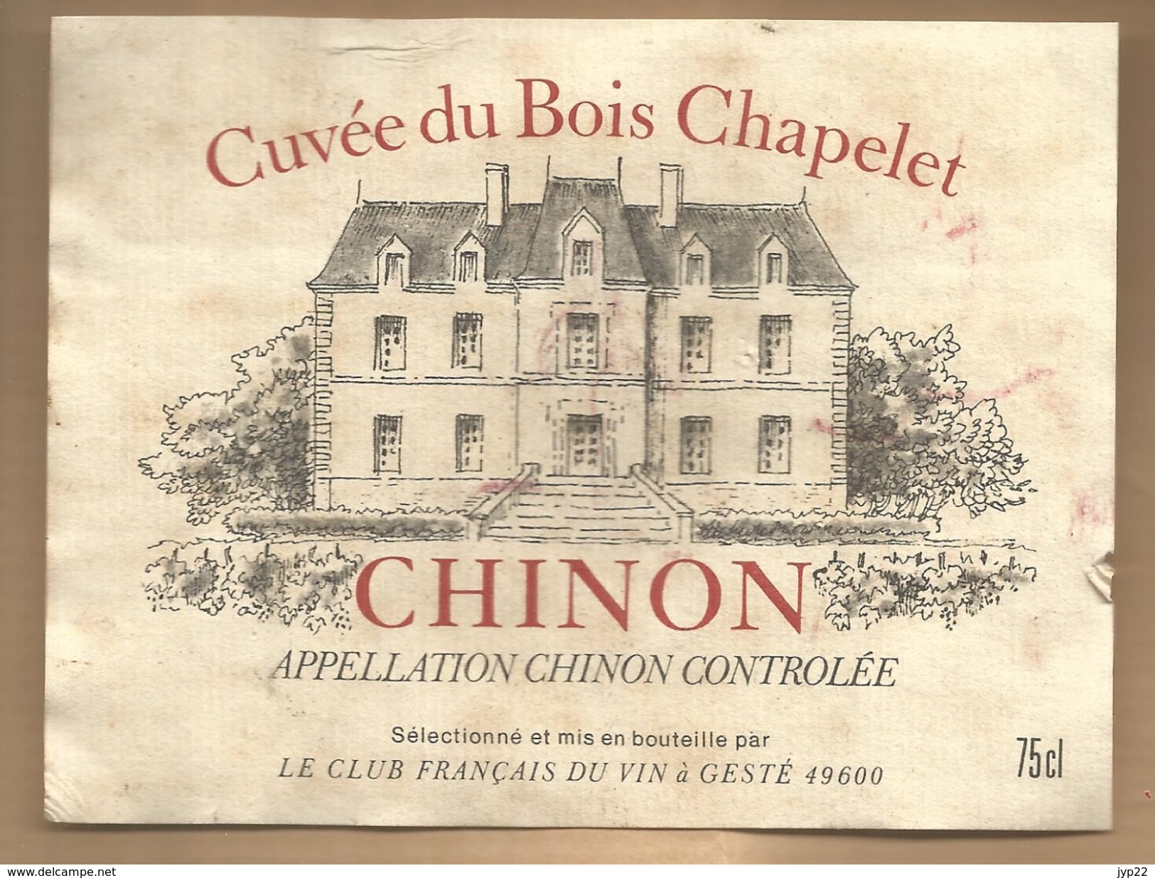 Etiquette De Vin Cuvée Du Bois Chapelet Chinon Gesté - Alcool Cru Vignoble Château ... - Châteaux