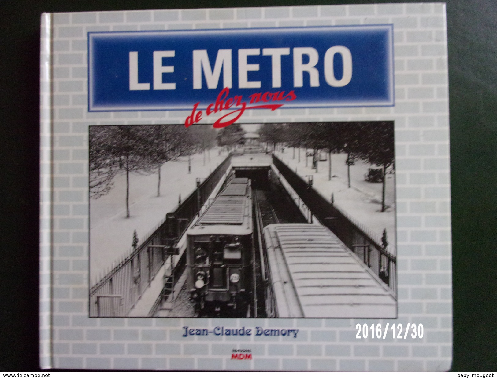 Le Métro De Chez Nous - Spoorweg