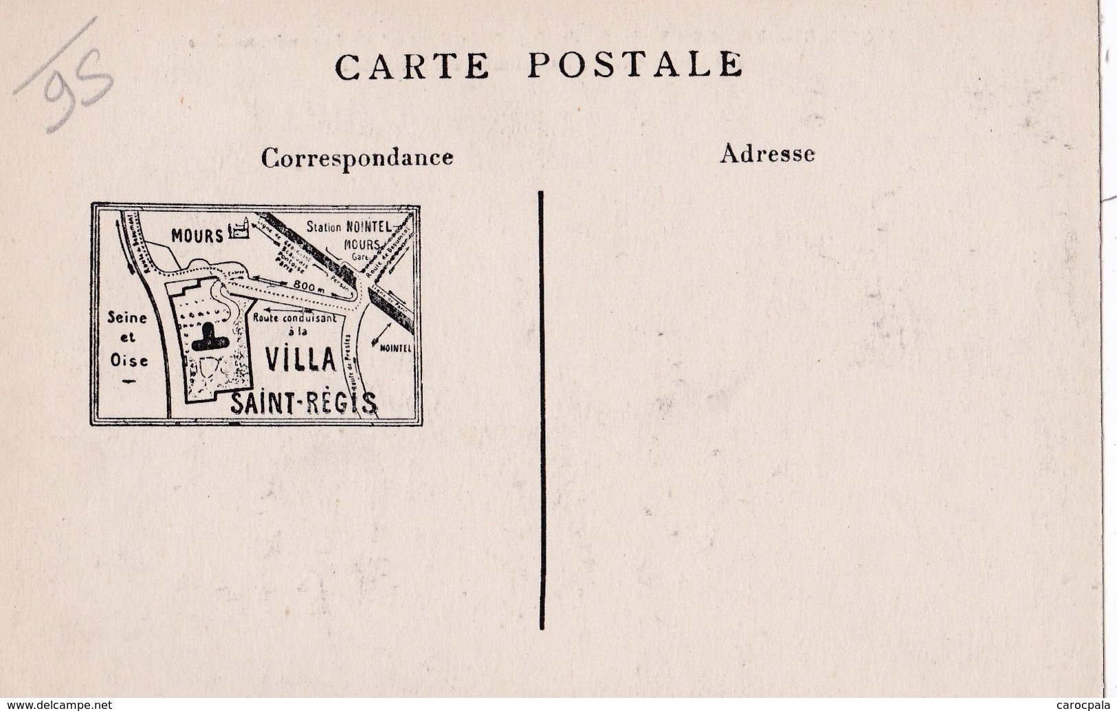 Carte 1915 MOURS / VILLA SAINT REGIS DE NOINTEL ET BEAUMONT SUR OISE / LE PARC - Mours