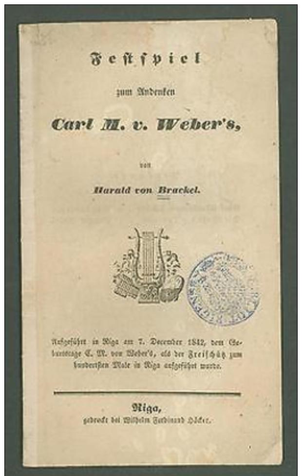 VD4172 Original Brochure Festspiel To Carl M V Weber Composer Memory 1842 Riga - Unclassified