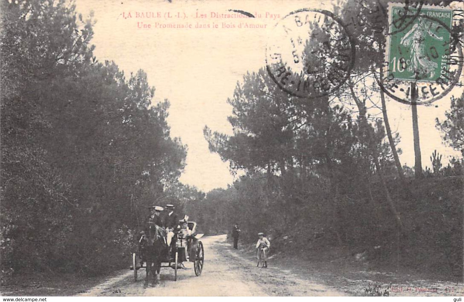 [44] Loire Atlantique > La BAULE Une Promenade Dans Le Bois D'Amour Les Distractions Du Pays (vélo Calèche ) - La Baule-Escoublac