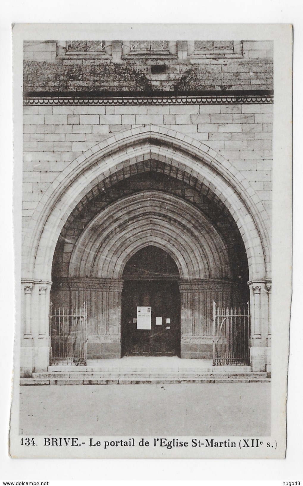 BRIVE - N° 134 - LE PORTAIL DE L' EGLISE ST MARTIN - CPA NON VOYAGEE - Brive La Gaillarde