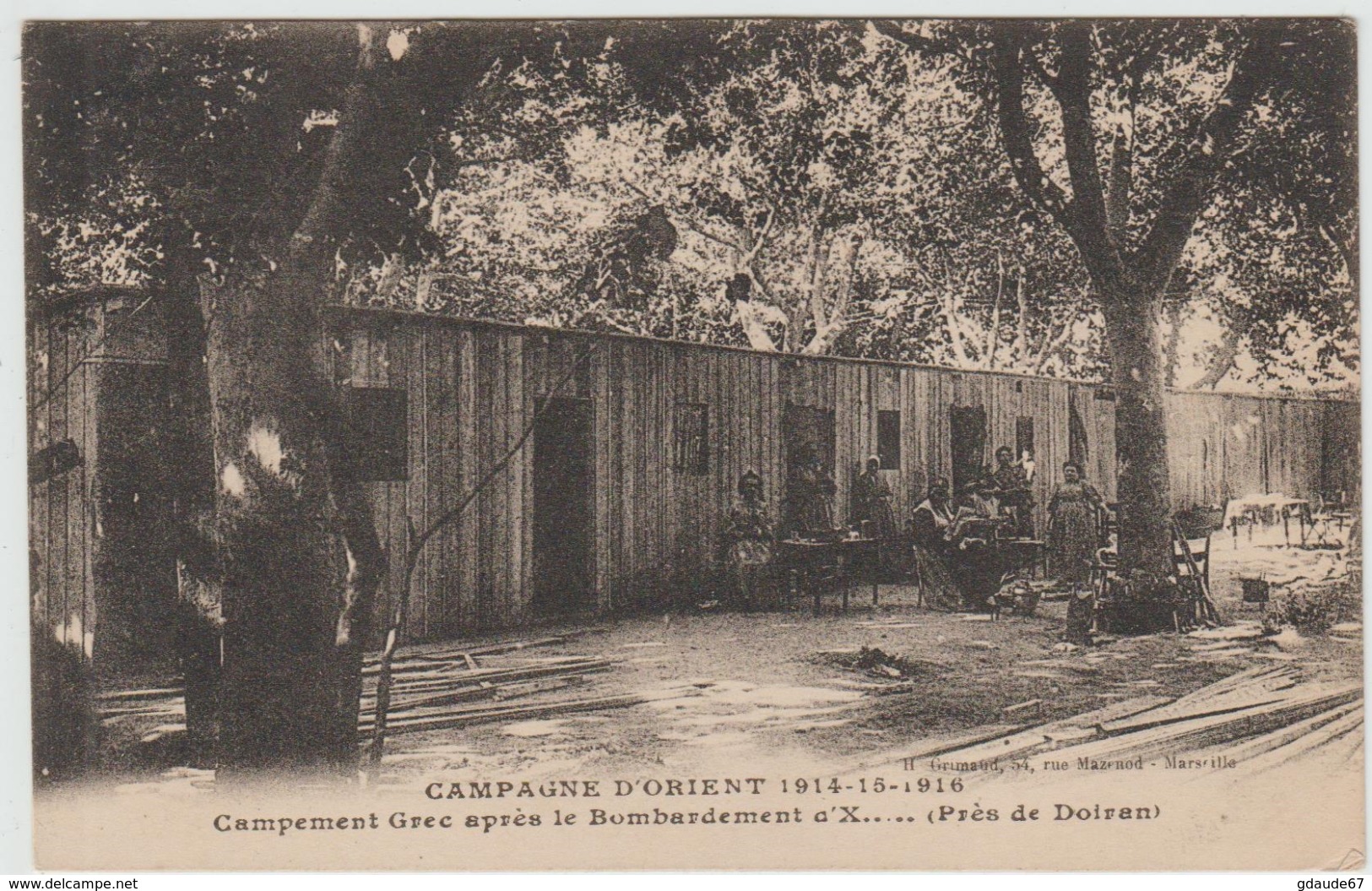 CAMPAGNE D'ORIENT 1914-15-16 - CAMPEMENT GREC APRES LE BOMBARDEMENT D'X Près De  DOIRAN (MACEDOINE) - Macédoine Du Nord