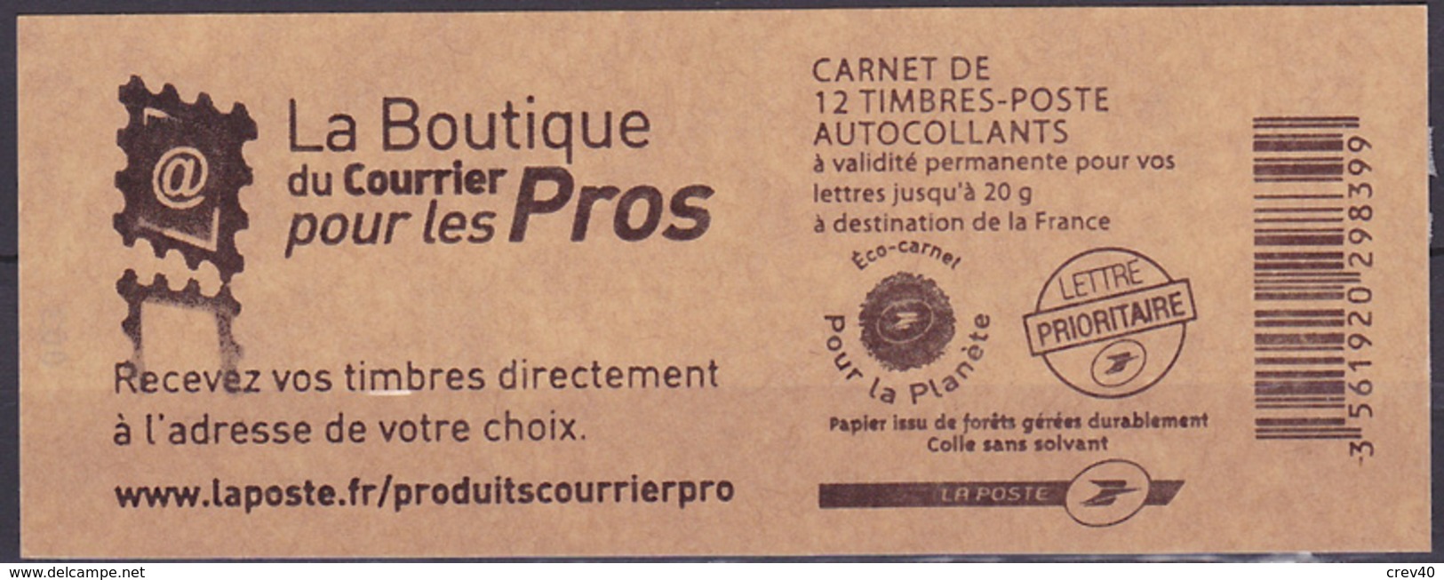 Carnet Neuf ** N° 4197-C17(Yvert) France 2010 - Marianne De Beaujard, La Boutique Du Courrier Pour Les Pros - Modernes : 1959-...