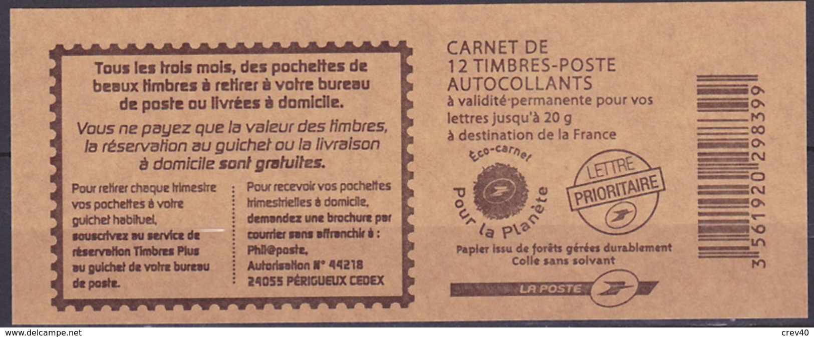 Carnet Neuf ** N° 4197-C11(Yvert) France 2009 - Marianne De Beaujard, Réservation Pochettes De Timbres - Modernes : 1959-...