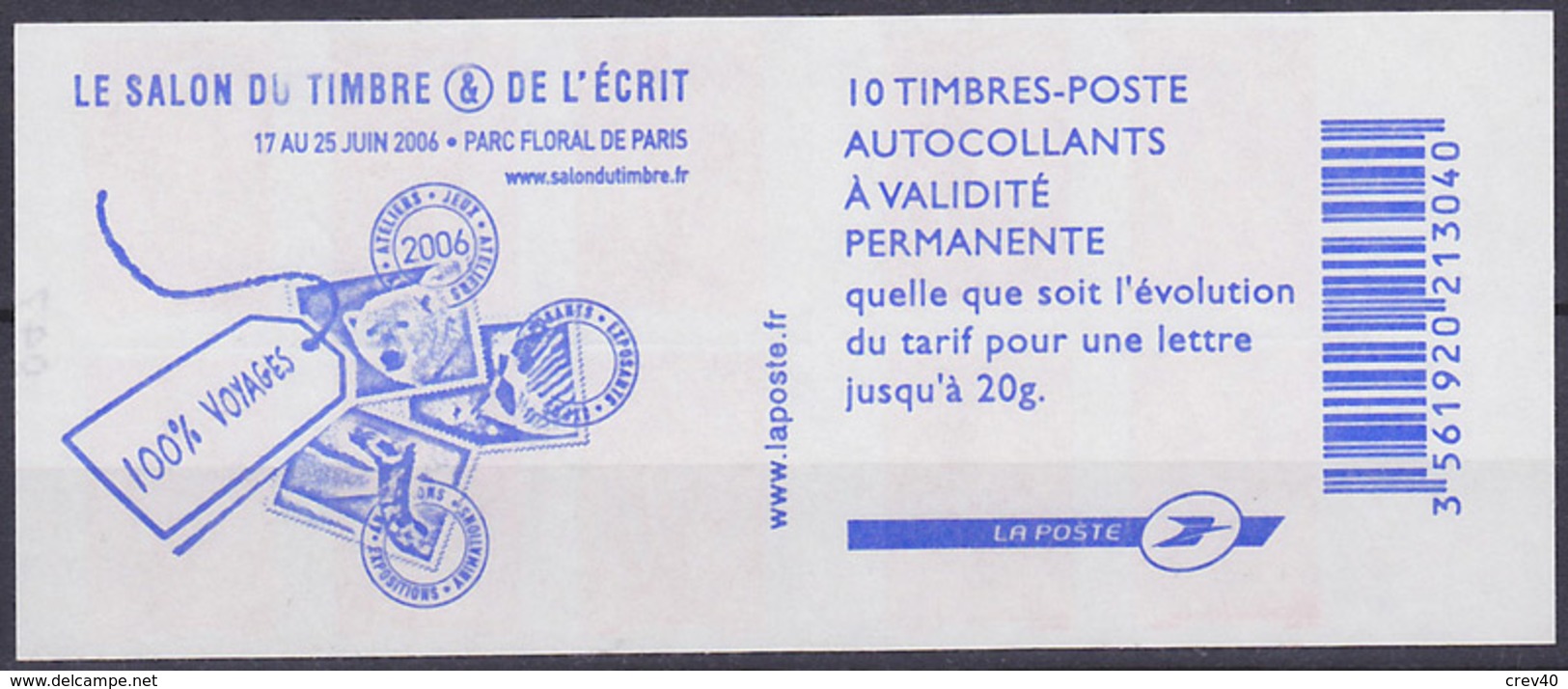 Carnet Neuf ** N° 3744-C9(Yvert) France 2006 - Marianne De Lamouche, Le Salon Du Timbre & De L'Ecrit - Modernes : 1959-...