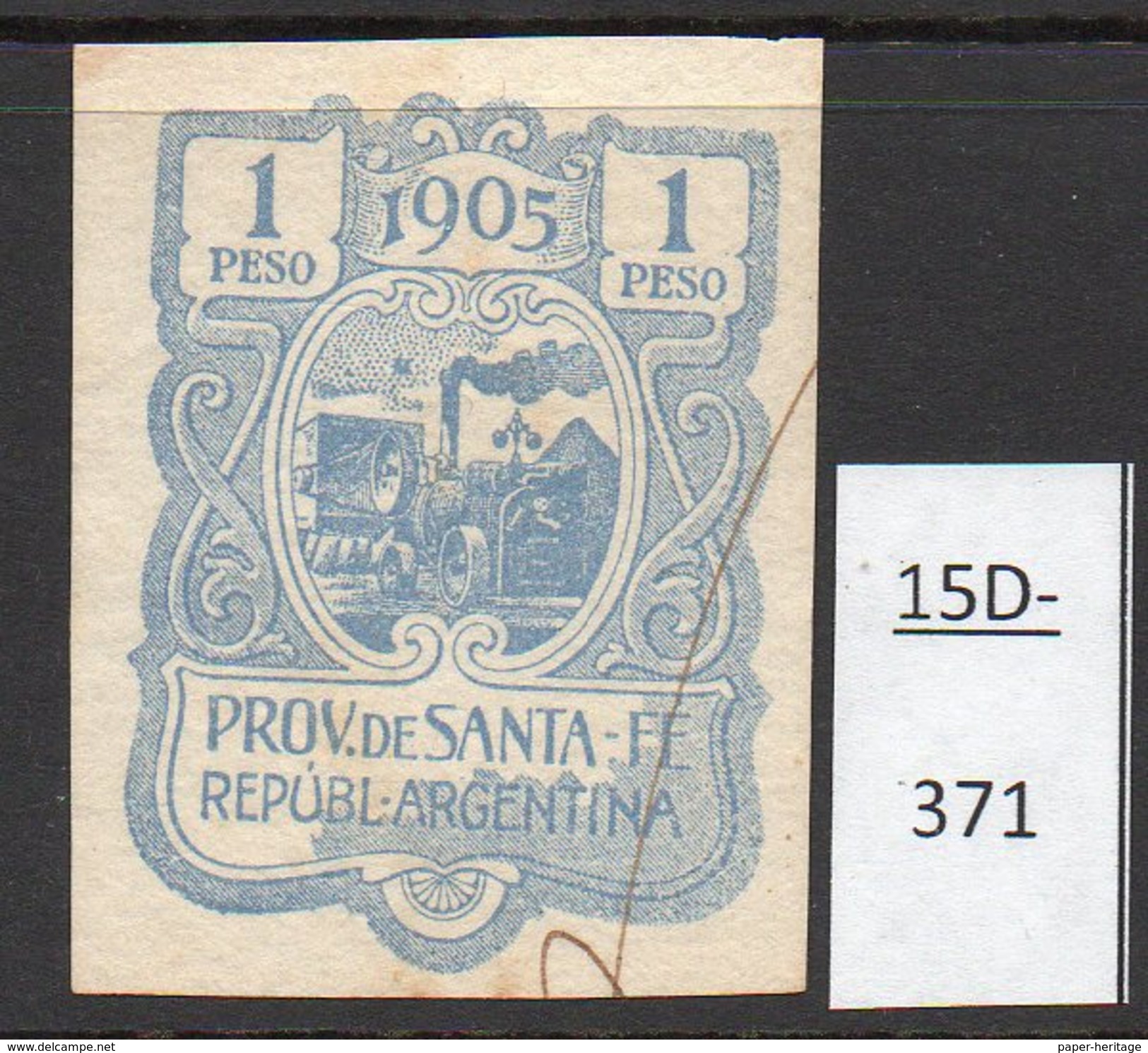 Argentina 1905 Santa Fe Province Revenue Showing A Steam Traction Engine - Farming. 1 Peso &ndash; Pen Cancel - Trains