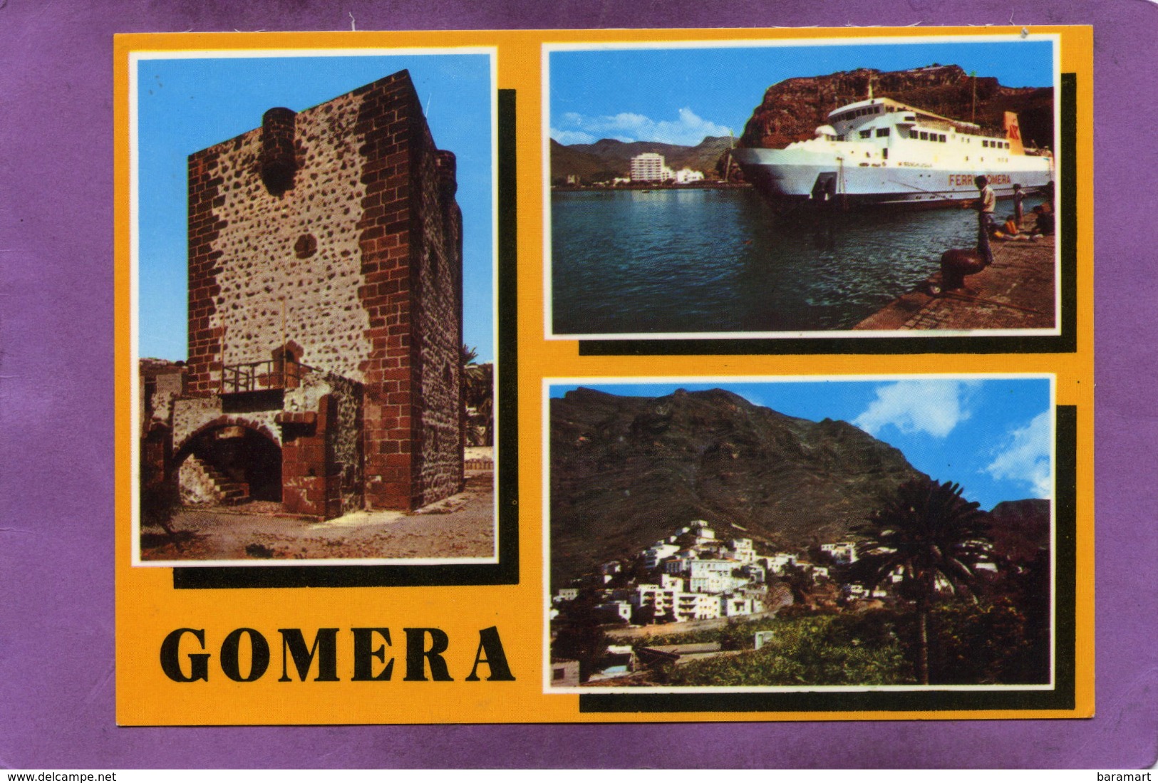 GOMERA  FERRY GOMERA - Gomera