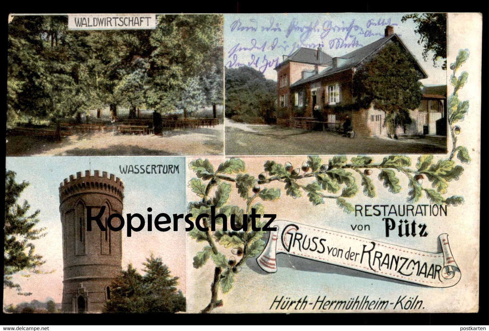 ALTE POSTKARTE GRUSS VON DER KRANZMAAR HÜRTH-HERMÜHLHEIM-KÖLN RESTAURATION VON PÜTZ WASSERTURM WALDWIRTSCHAFT Hermülheim - Hürth