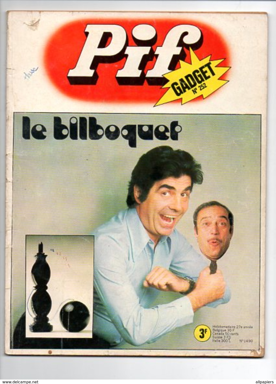 Pif Gadget N°252 Le Bilboquet - Jean Richard Enquête - Loup-noir - Rahan - La Famille Fohal De 1973 - Pif Gadget