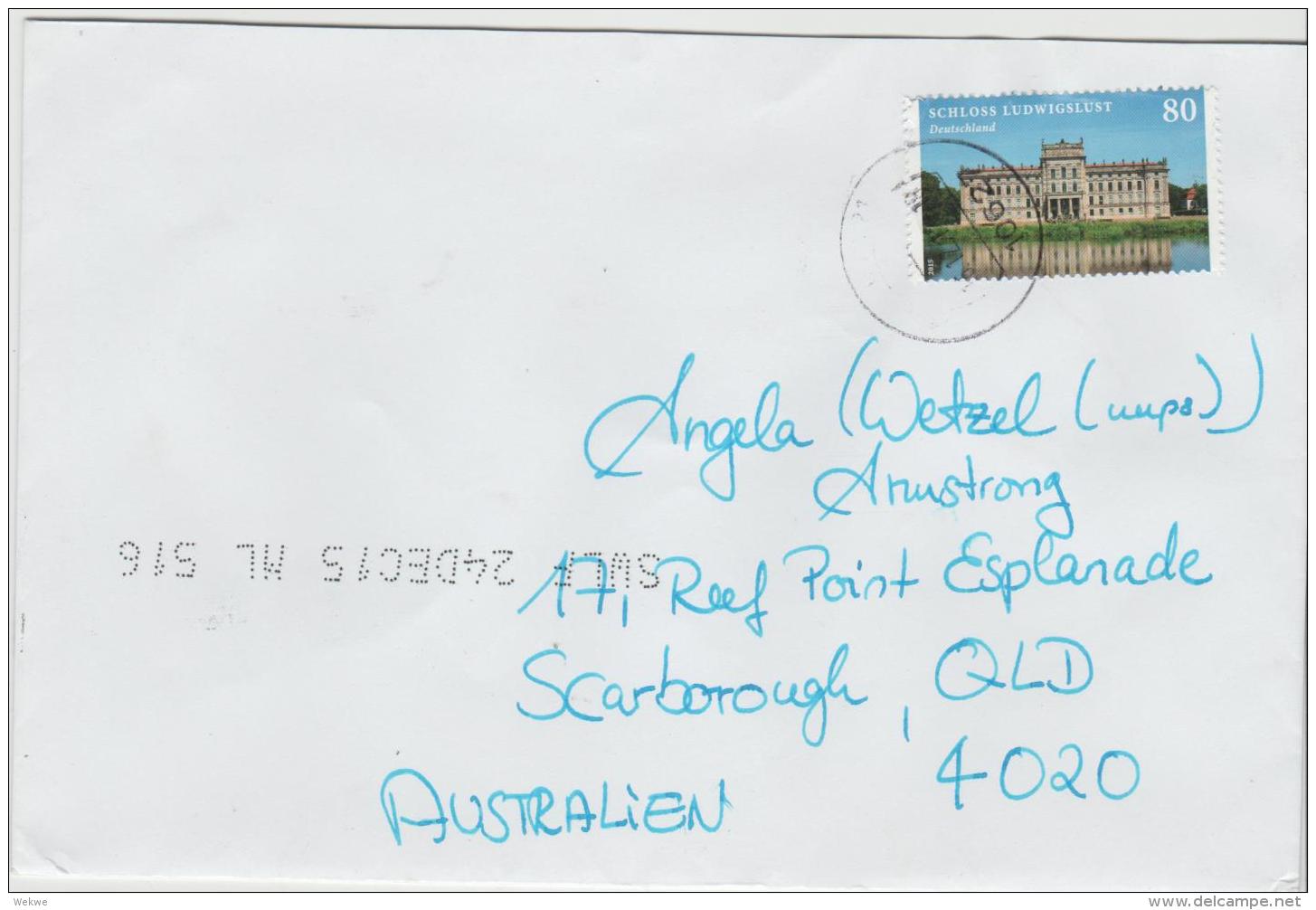 BRD1005 / Schloss Ludwigslust Als EF Nach Australien Mit Ankunftsstempel24.12.2015 - Briefe U. Dokumente