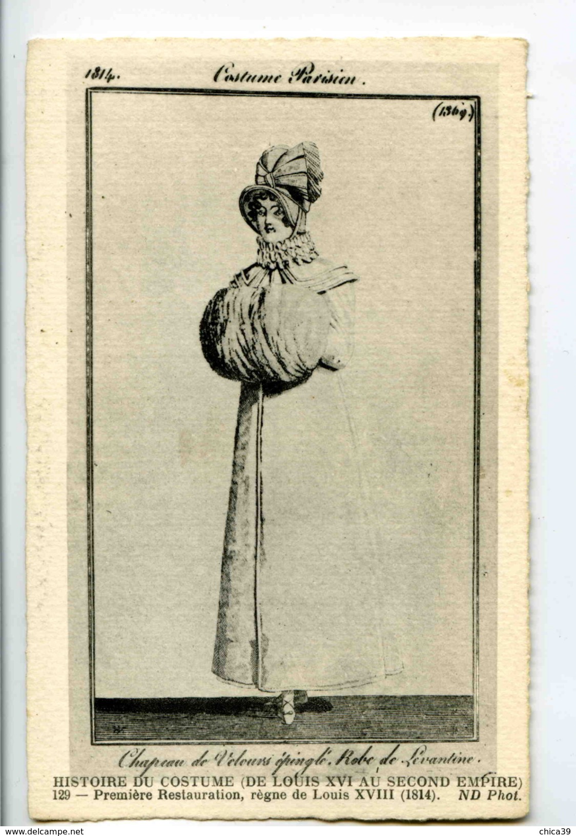 C 18972  -  Histoire Du Costume  -  Première Restauration, Règne De Louis XVIII   -   1814 - Fashion