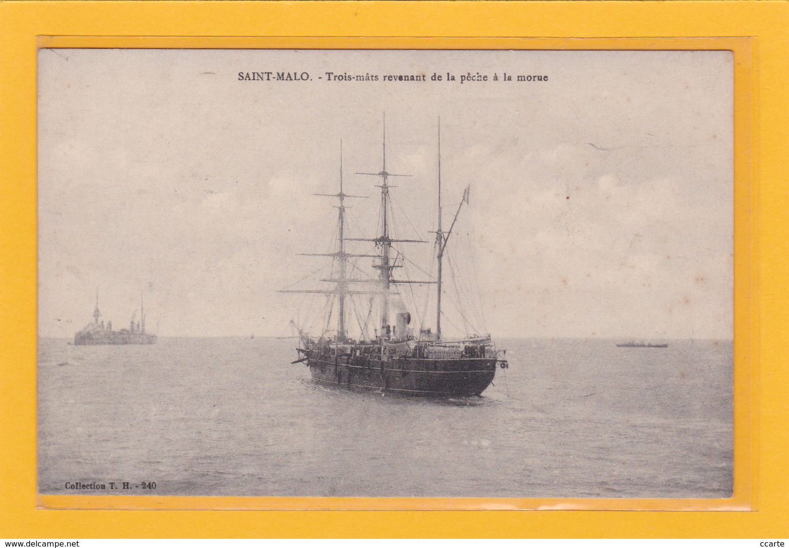 SAINT-MALO (35) - METIERS - BATEAUX - PECHE - TERRENEUVIER - Trois-mâts Revenant De La Pêche à La Morue - Saint Malo