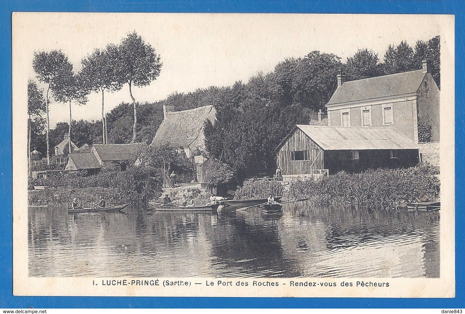 CPA - SARTHE - LUCHE-PRINGE - LE PORT DES ROCHES - Rendez-vous Des Pêcheurs - Barques Animées Sur Le Loir - - Luche Pringe