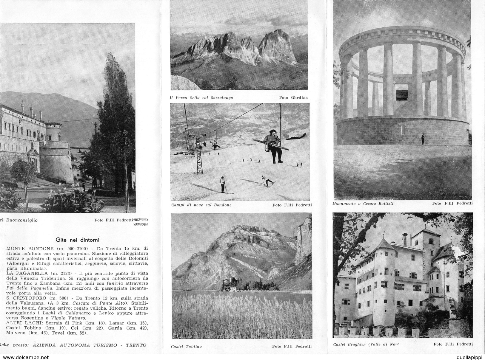 05231 "DOLOMITI - TRENTO - EDIS. AZ. AUTON. TURISMO - FOTO F.LLI PEDROTTI - 1956" - Tourism Brochures