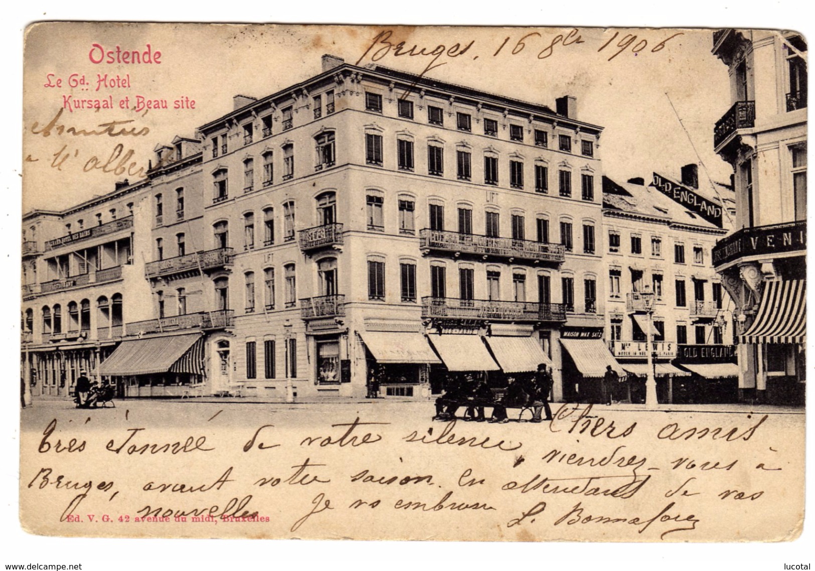 Oostende - Le Grand Hôtel Kursaal Et Beau Site. - 1906 -  Uitgever: V.G., Brussel - Oostende