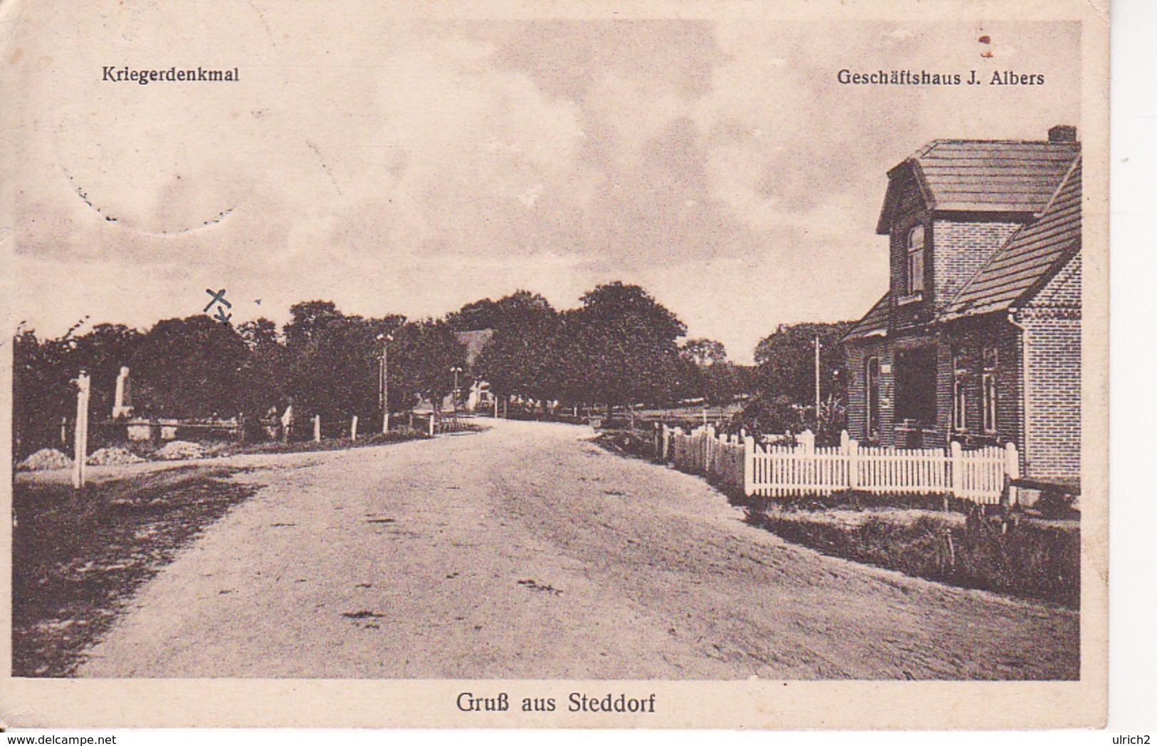AK Gruß Aus Steddorf - Kriegerdenkmal - Geschäftshaus J. Albers - Stempel Steddorf - 1940  (26599) - Rotenburg (Wuemme)