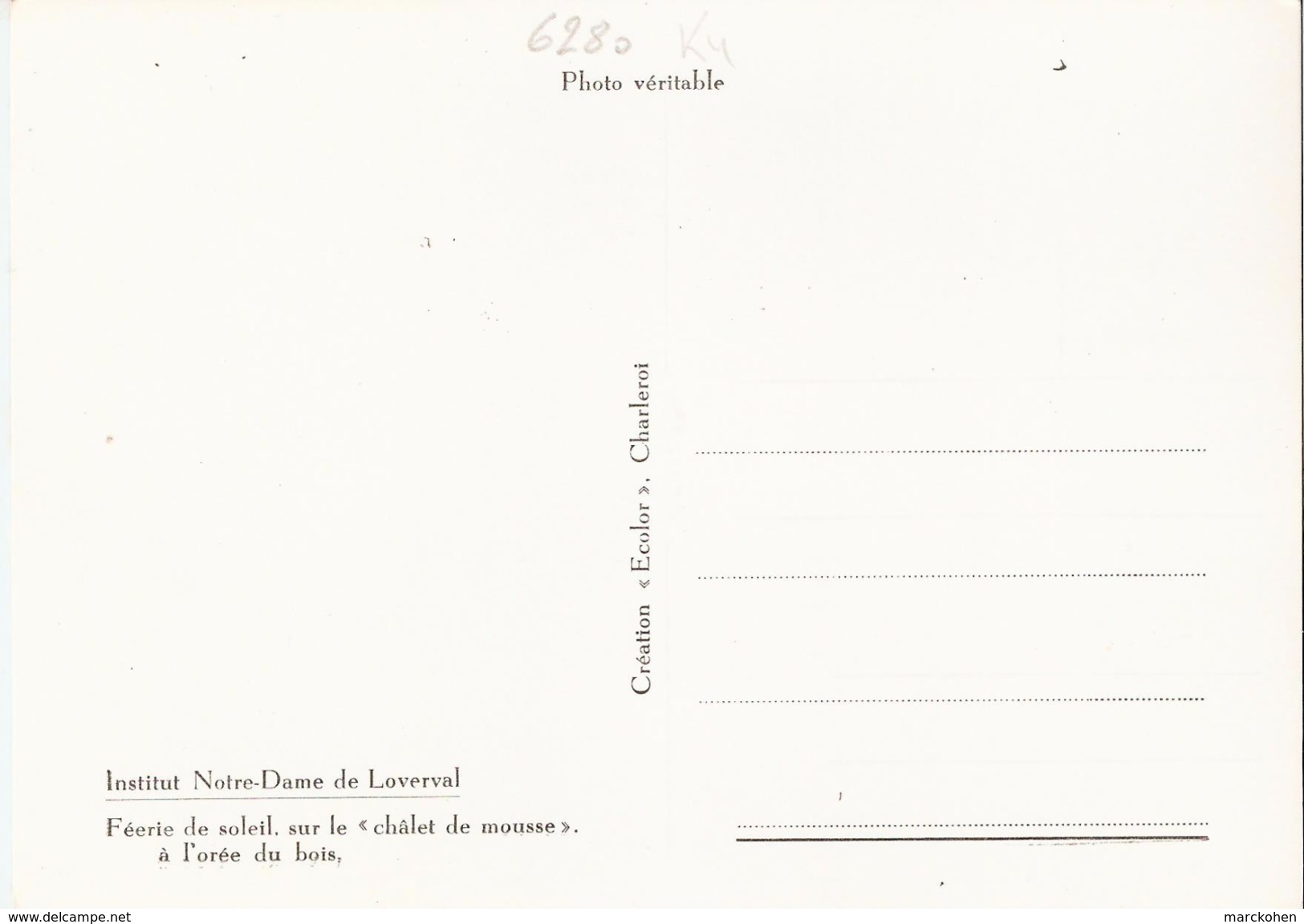 GERPINNES (6280): Institut ND De Loverval - Pensionnat Pour Jeunes Filles Des Soeurs De Charité : Le "Châlet De Mousse" - Gerpinnes