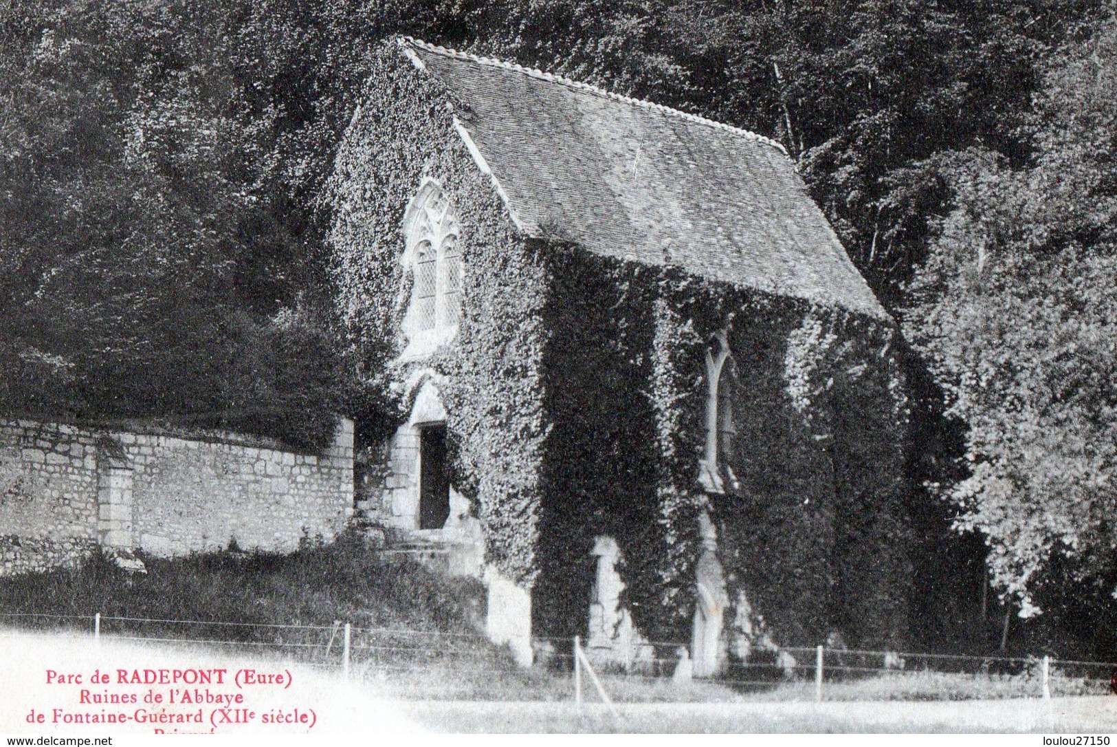 Parc De Radepont (Eure) Ruines De L'Abbaye De Fontaine-Guénard - Autres & Non Classés