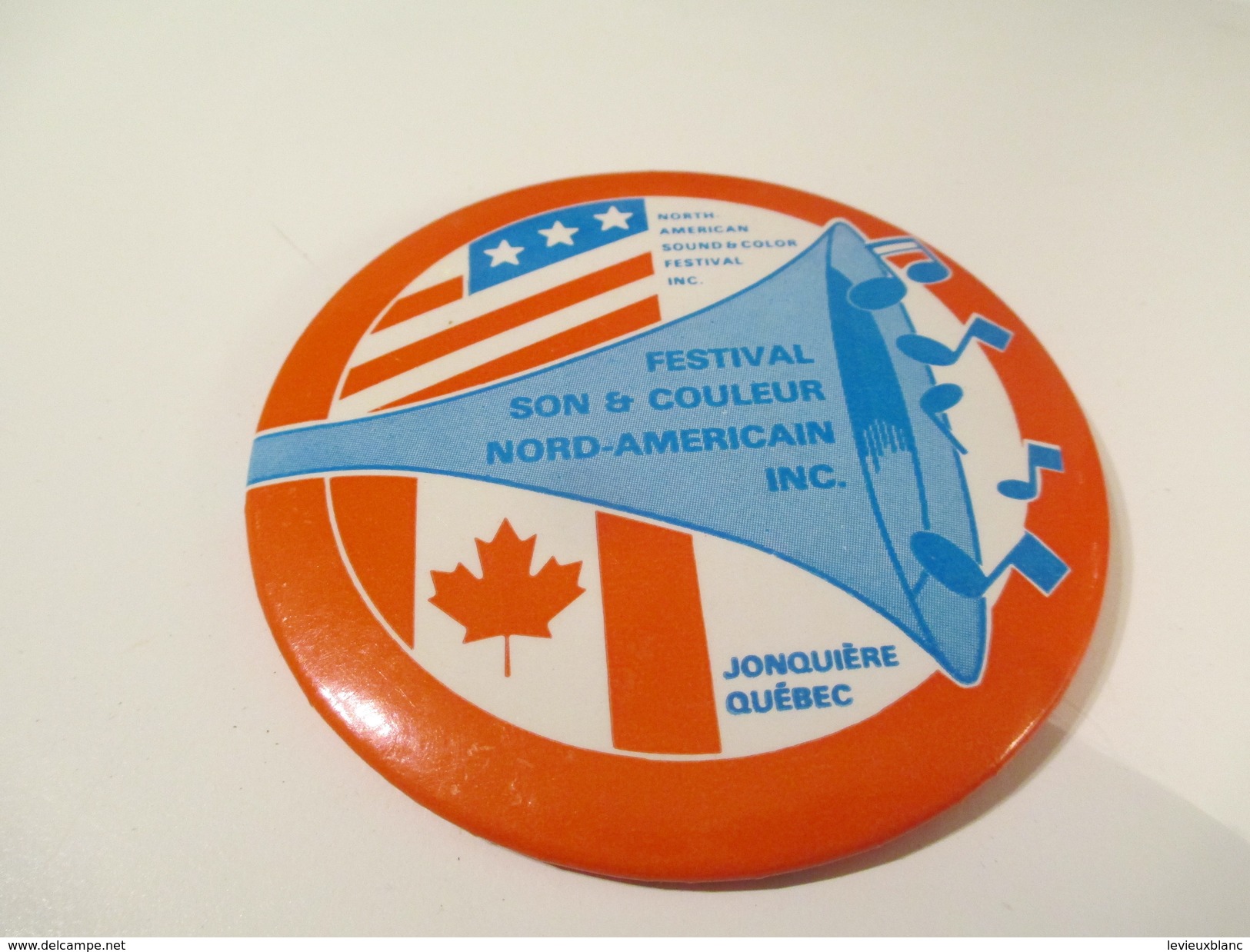 Badge événementiel Ancien/Canada/Montréal/ Culture/ Festival Son & Couleur Nord-Americain/Jonquiére/1980-85   BAD27 - Autres & Non Classés